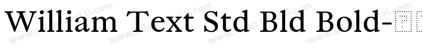 William Text Std Bld Bold字体转换